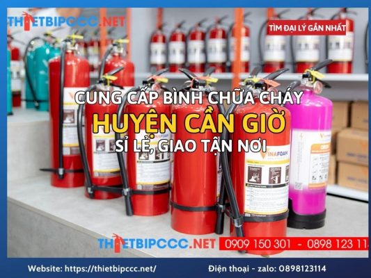 Bán Bình Chữa Cháy Huyện Cần Giờ Sỉ Lẻ Giá Rẻ Giao Hàng Nhanh