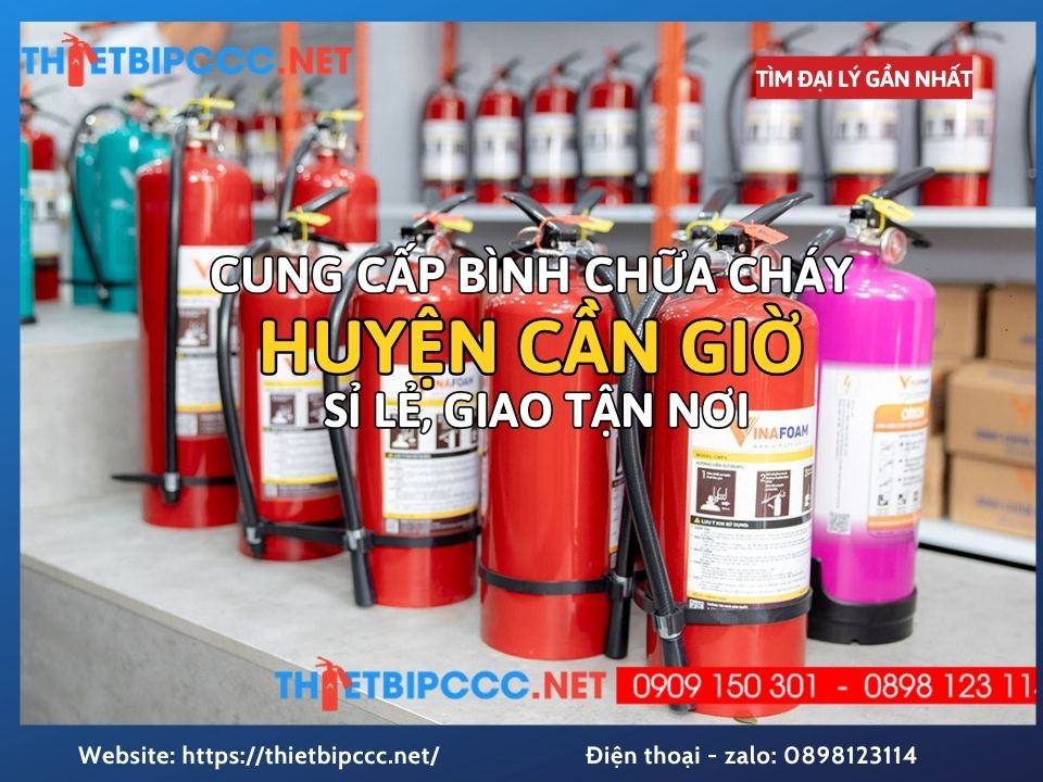 Bán Bình Chữa Cháy Huyện Cần Giờ Sỉ Lẻ Giá Rẻ Giao Hàng Nhanh