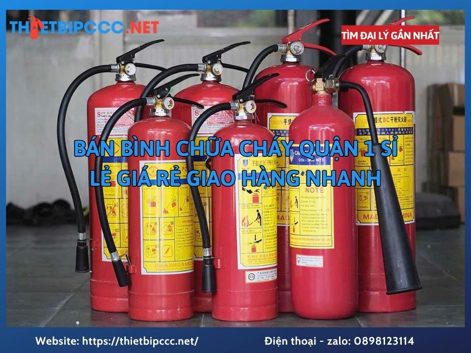 Bán Bình Chữa Cháy Quận 1 Sỉ Lẻ Giá Rẻ Giao Hàng Nhanh