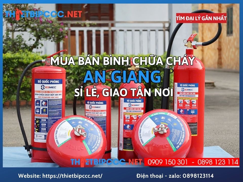 Mua Bán Bình Chữa Cháy An Giang Giá Tốt, Cung Cấp Sỉ Và Lẻ Giao Nhanh