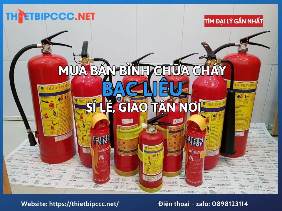 Đại Lý Mua Bán Bình Chữa Cháy Bạc Liêu Bán Sỉ Lẻ Giá Tốt Giao Nhanh