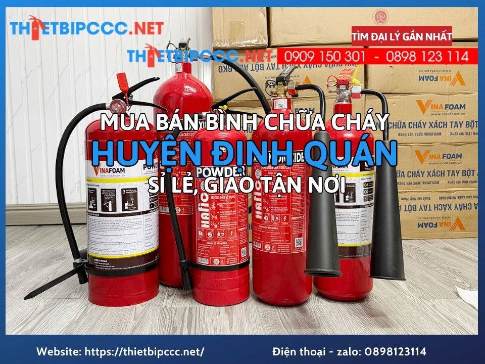 Bán Bình Chữa Cháy Huyện Định Quán Giá Rẻ Sỉ Lẻ Giao Tận Nơi