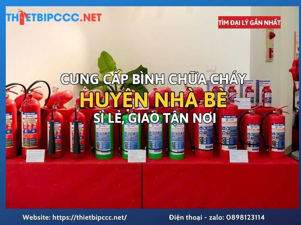 Bình Chữa Cháy Huyện Nhà Bè Giá Tốt – Cung Cấp Sỉ Và Lẻ Giao Nhanh