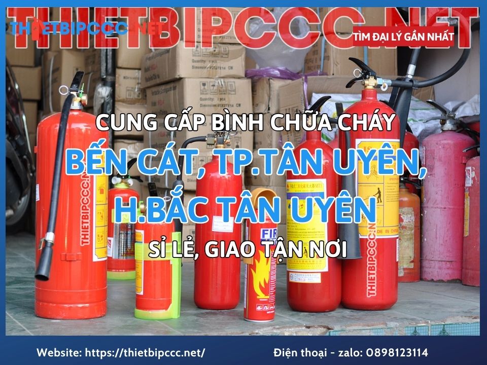 Mua bán bình chữa cháy tại Bến Cát, TP.Tân Uyên, H.Bắc Tân Uyên giá sỉ, lẻ