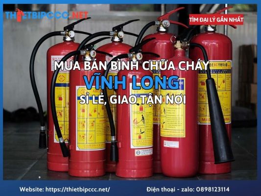 Đại Lý Mua Bán Bình Chữa Cháy Vĩnh Long Bán Sỉ Lẻ Giá Tốt Giao Nhanh