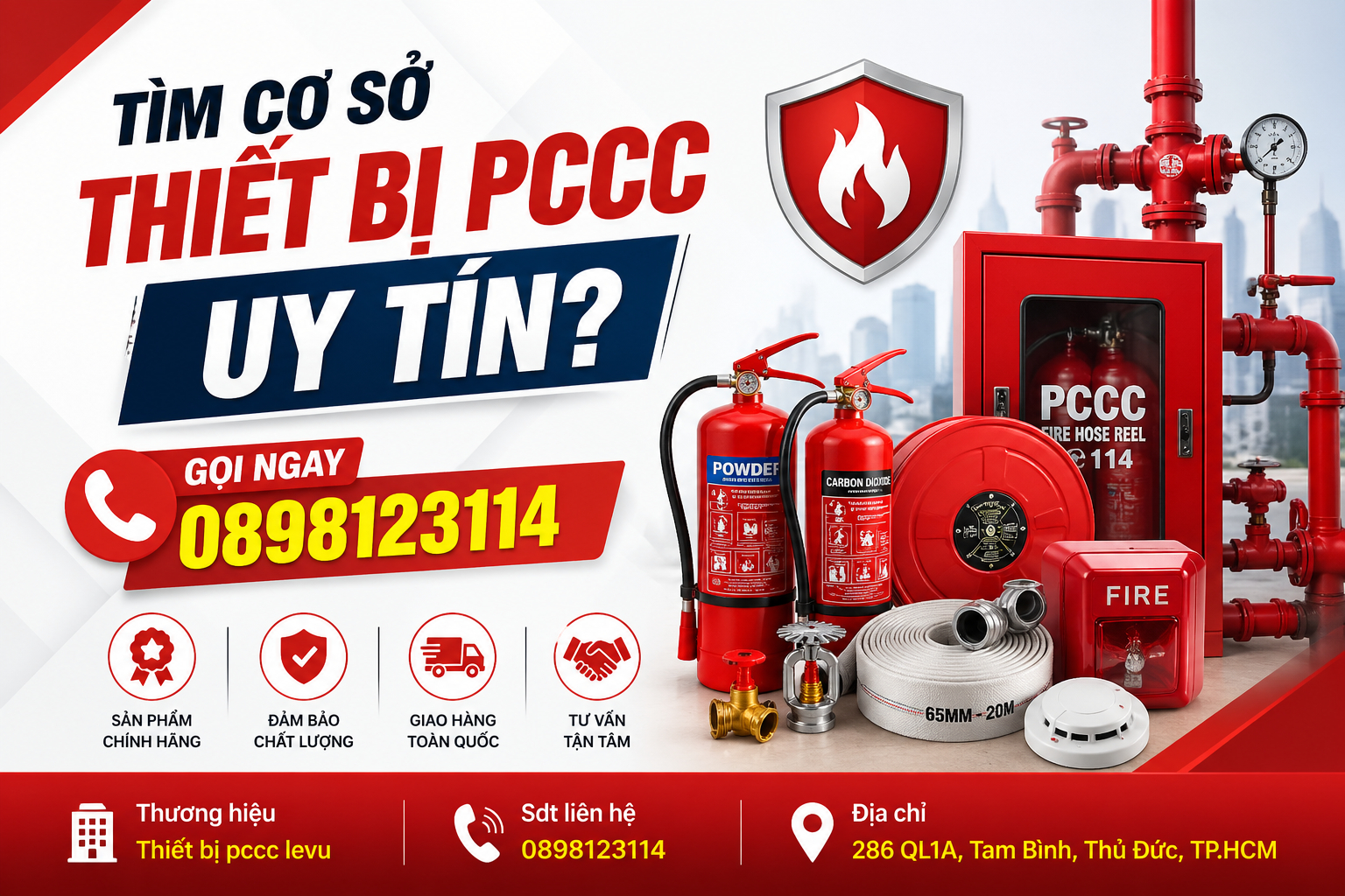 Tìm cơ sở thiết bị PCCC uy tín? Gọi 0898123114